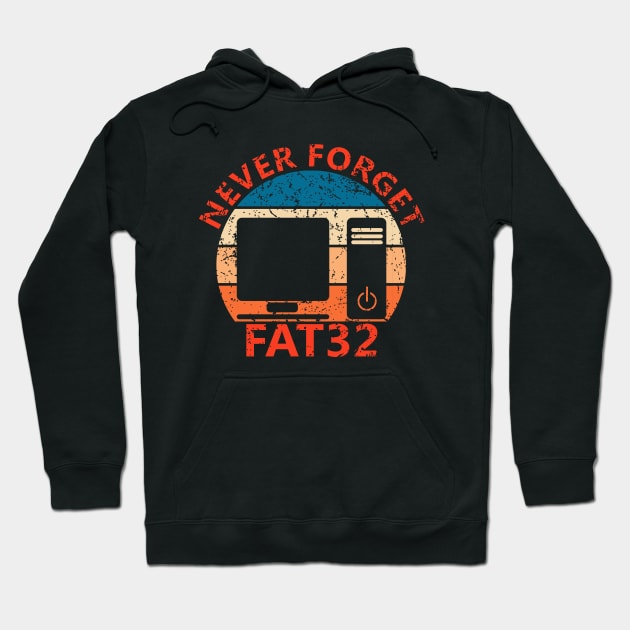 Never Forget FAT32 Hoodie by Inky Icarus